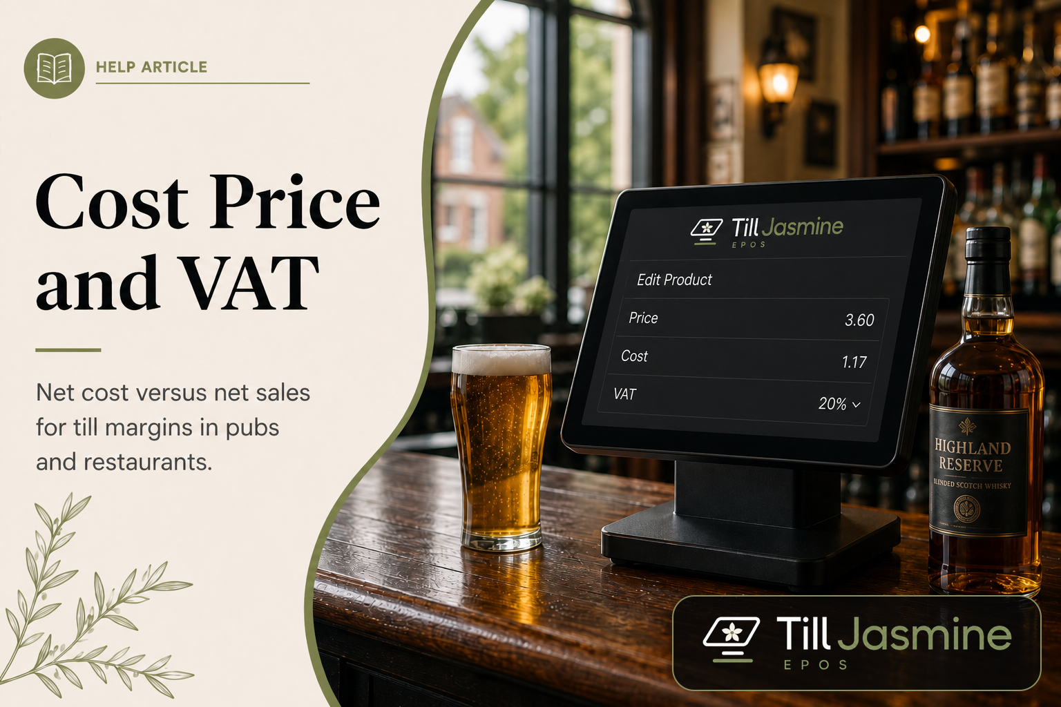 A pub till showing a product cost of £1.17 next to a pint, with a help-article title Cost Price and VAT